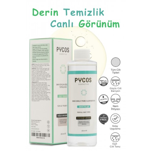 PYCOS COSMETICS BHA Gözenek Sıkılaştırıcı-Temizleyici-Aydınlatıcı, Siyah Nokta Karşıtı Günlük Tonik 250 ML PYCOS COSMETICS BHA Gözenek Sıkılaştırıcı-Temizleyici-Aydınlatıcı, Siyah Nokta Karşıtı Günlük Tonik 250 ML